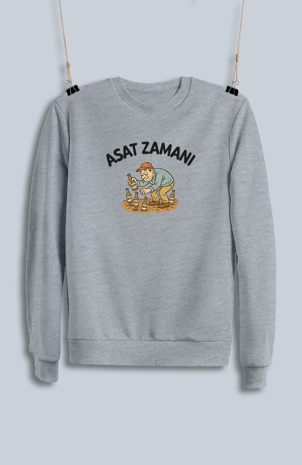 Asat Zamanı (Sweatshirt)