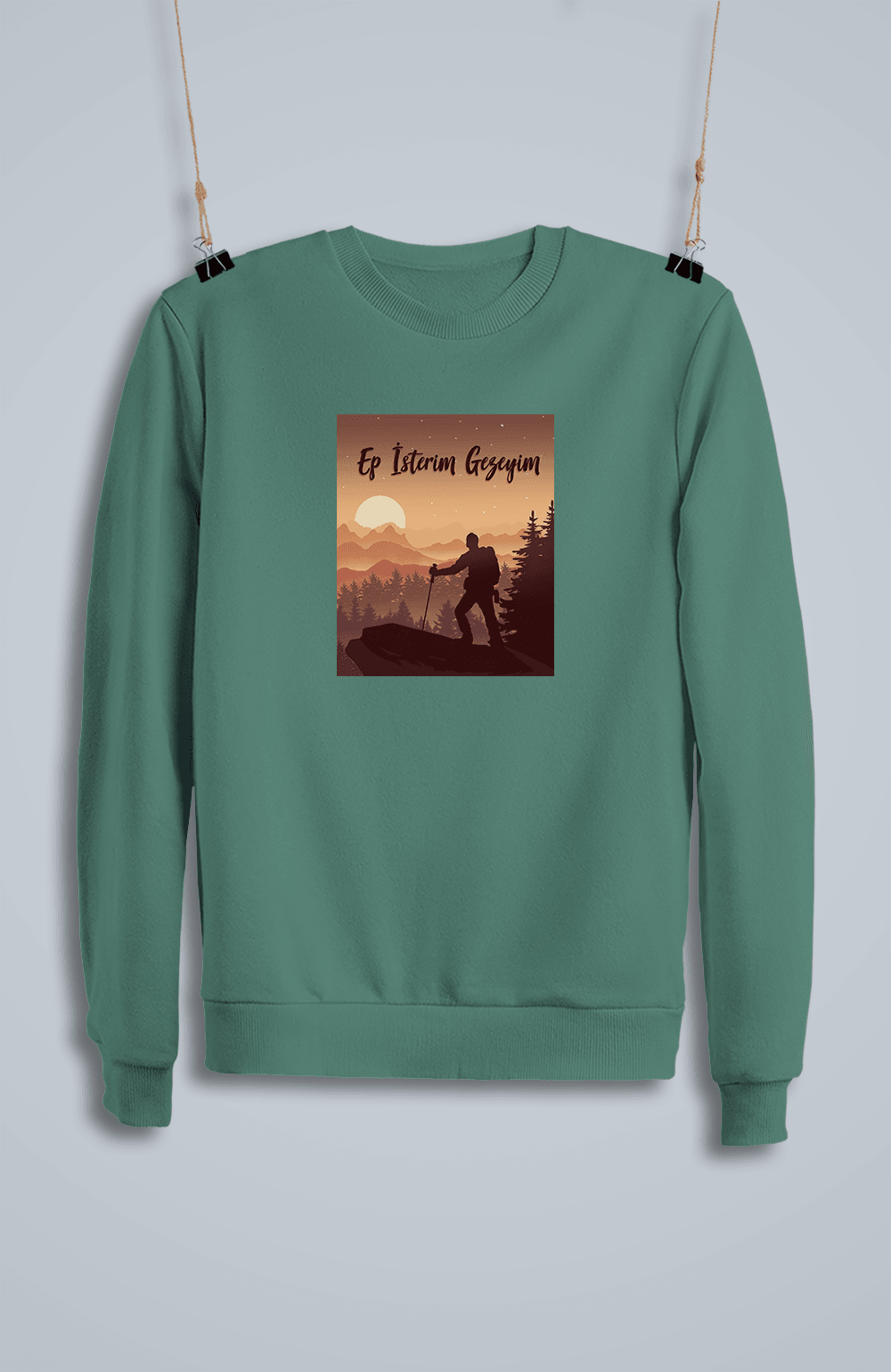 Ep İsterim Gezeyim (Sweatshirt)