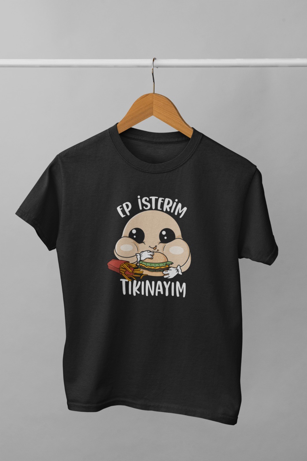 Ep İsterim Tıkınayım (Çocuk Tişörtü)