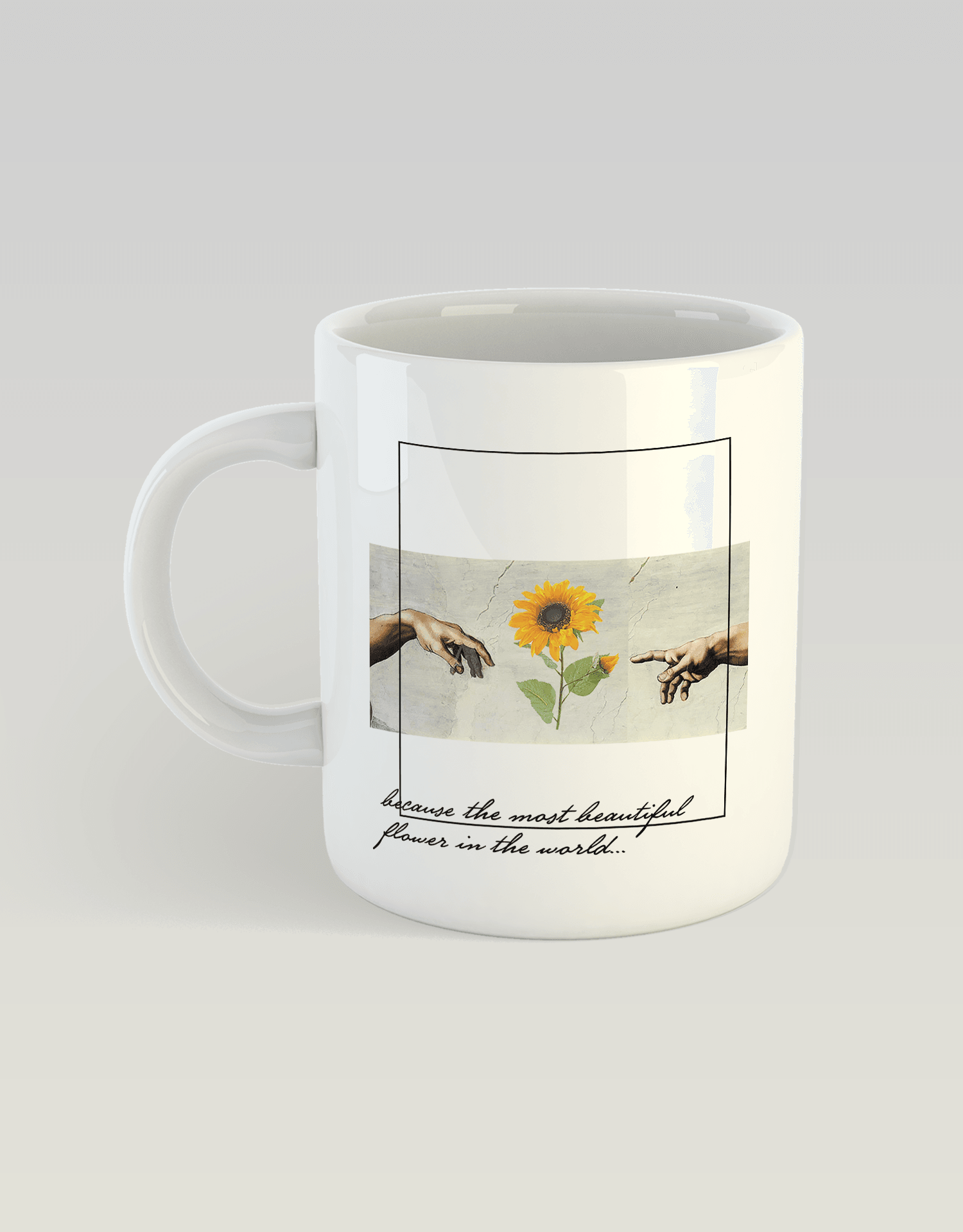 Because the most beautiful flower in the World (Porselen Kupa)