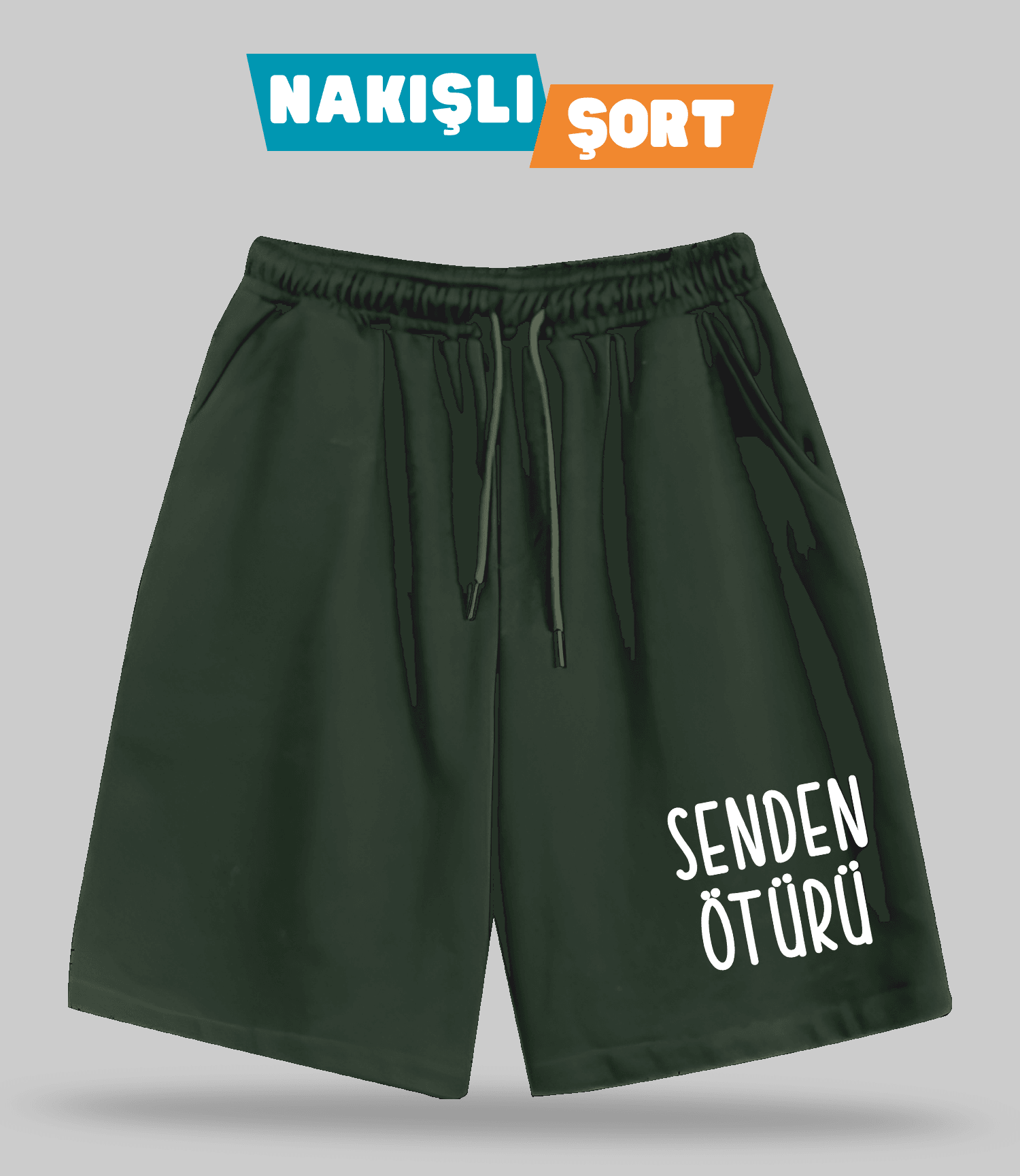 Senden Ötürü (Nakışlı Erkek Şort)