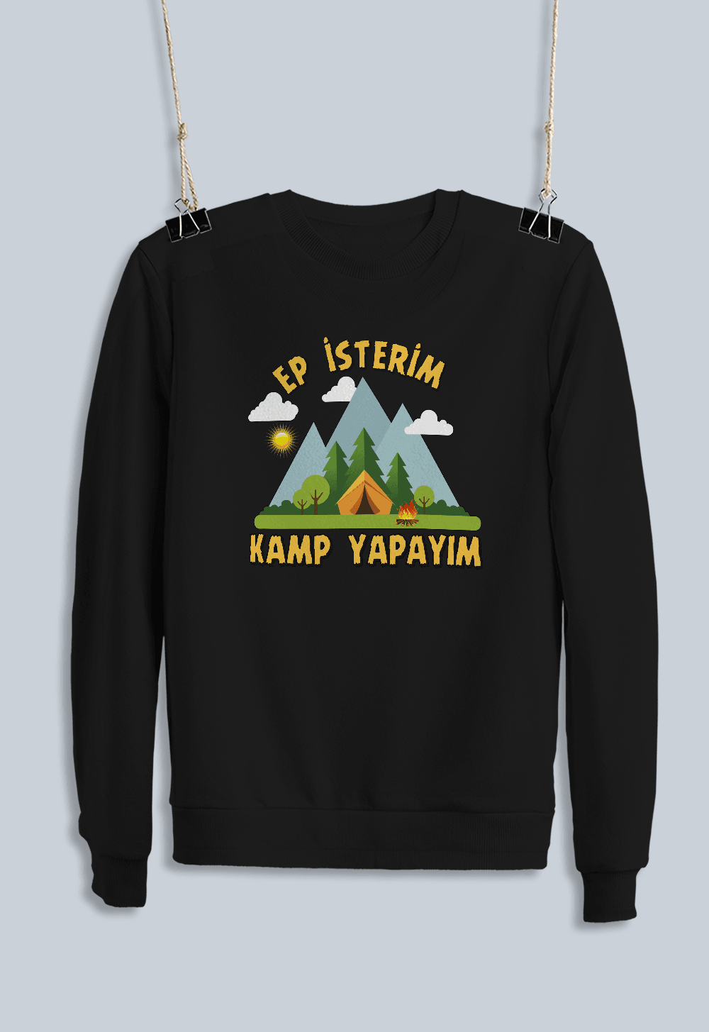 21) Ep İsterim Kamp Yapayım (Sweatshirt)