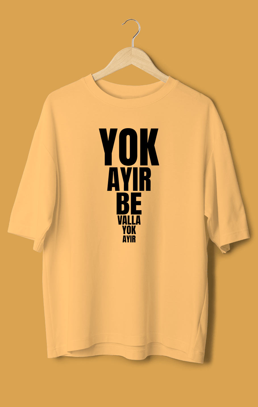 Yok Ayır Be Valla Yok Ayır (Orijinal Oversize Tişört)