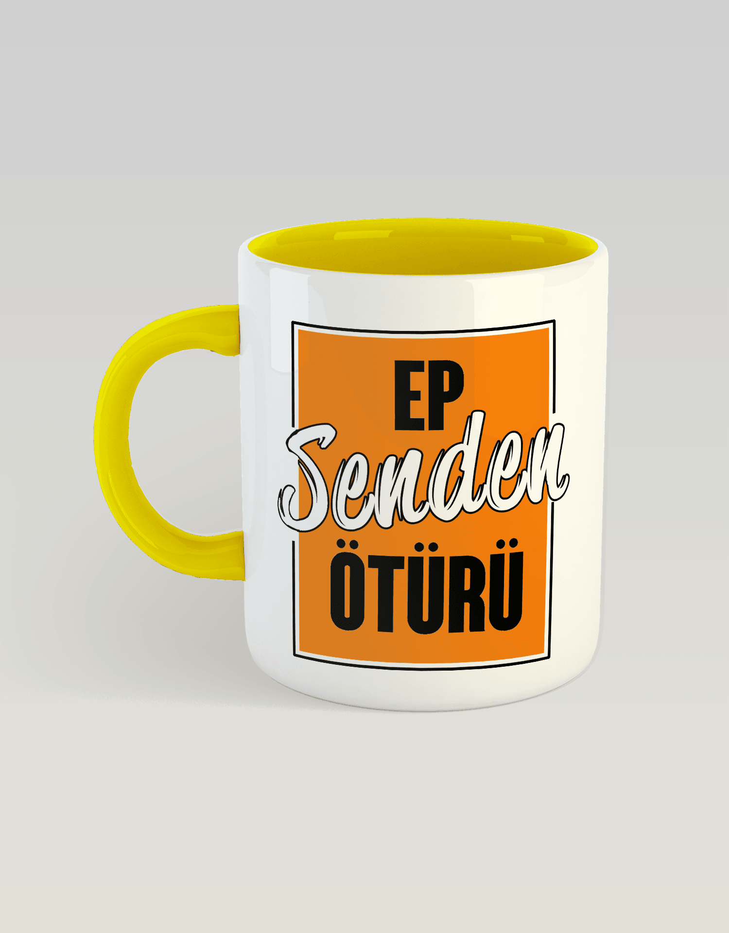 Ep Senden Ötürü (Porselen Kupa)