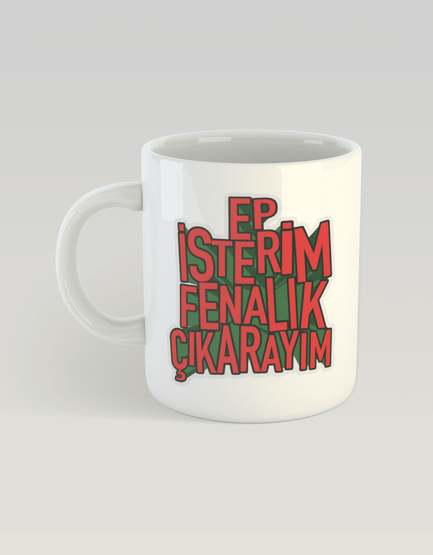 12) Ep İsterim Fenalık Çıkarayım 2 (Porselen Kupa)