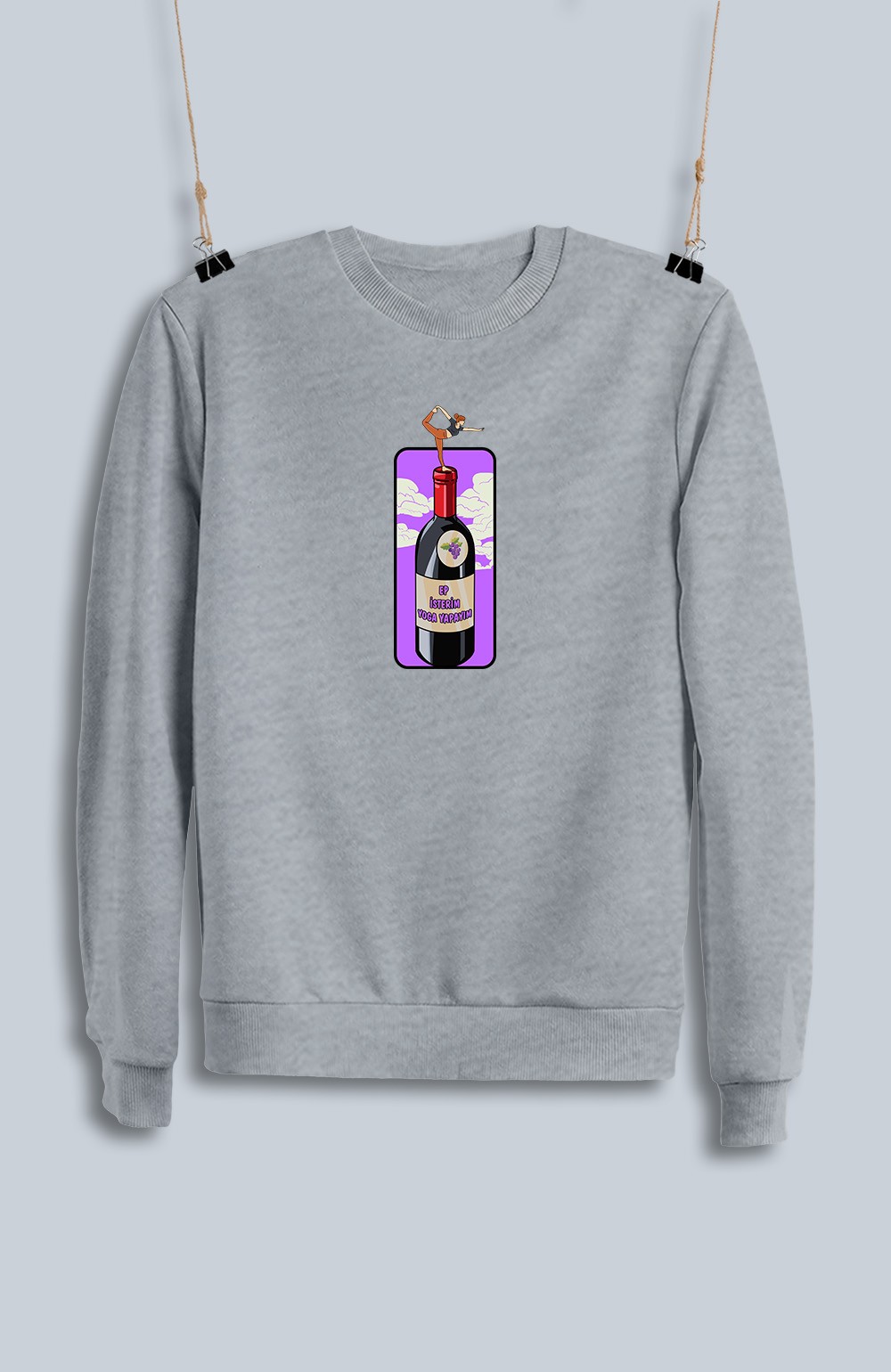 Ep İsterim Yoga Yapayım Şarap (Sweatshirt)