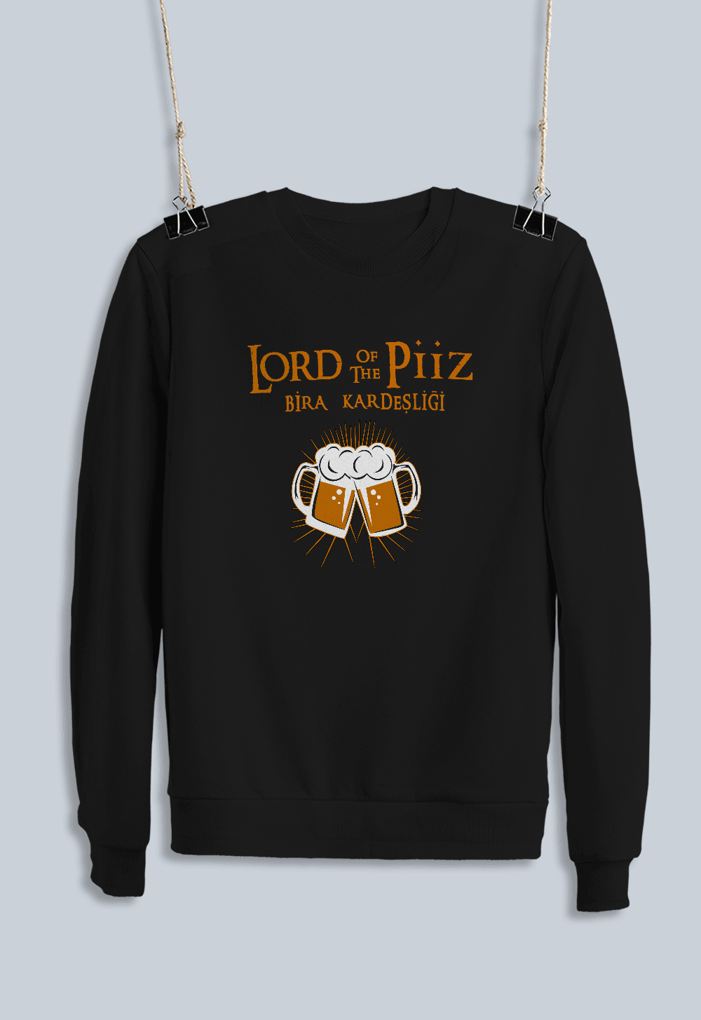 26) Lord Of The Piiz Bira Kardeşliği (Sweatshirt)