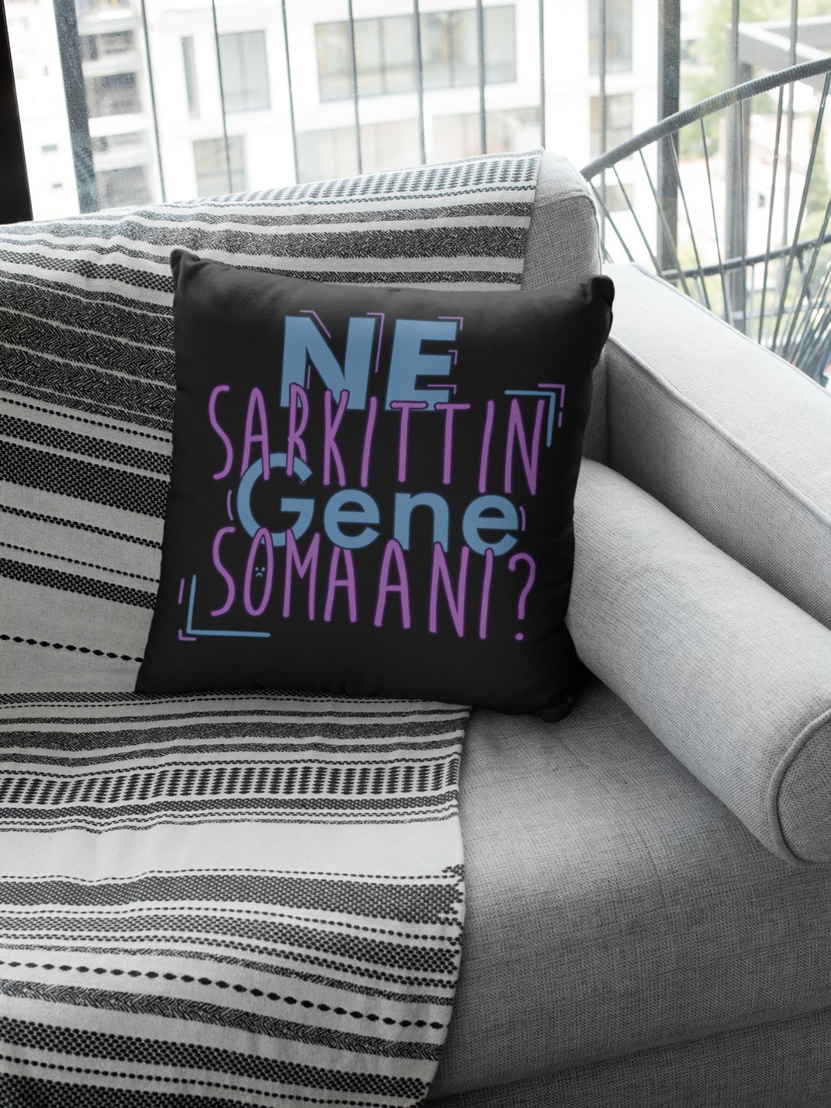 Ne Sarkıttın Gene Somaanı? (Kare Yastık)