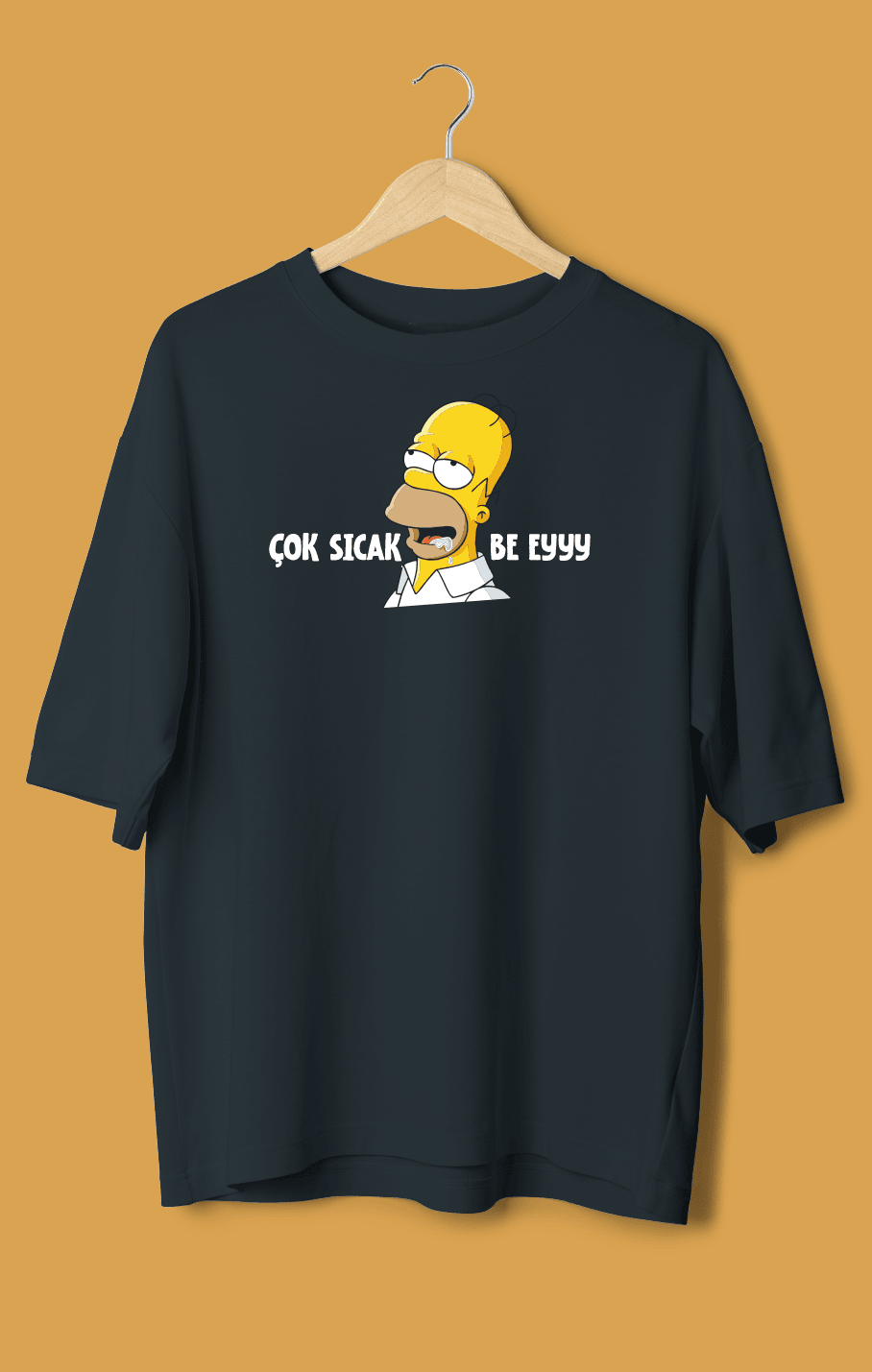 Çok Sıcak Be Eyyy (Orijinal Oversize Tişört)
