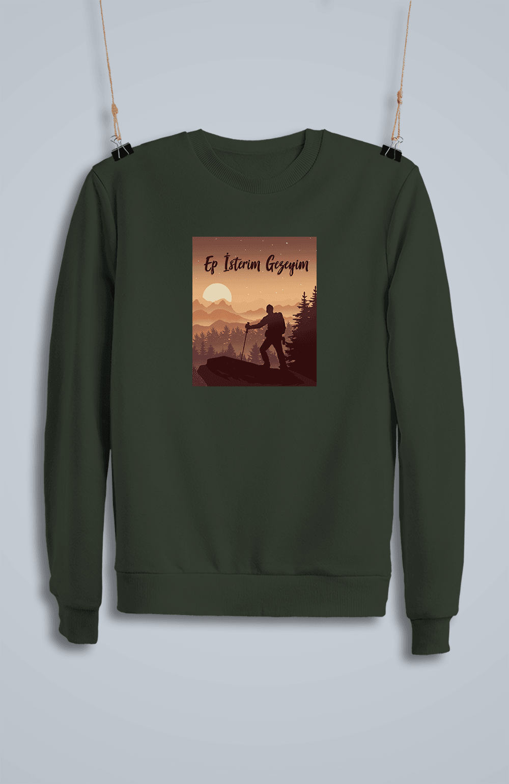 Ep İsterim Gezeyim (Sweatshirt)
