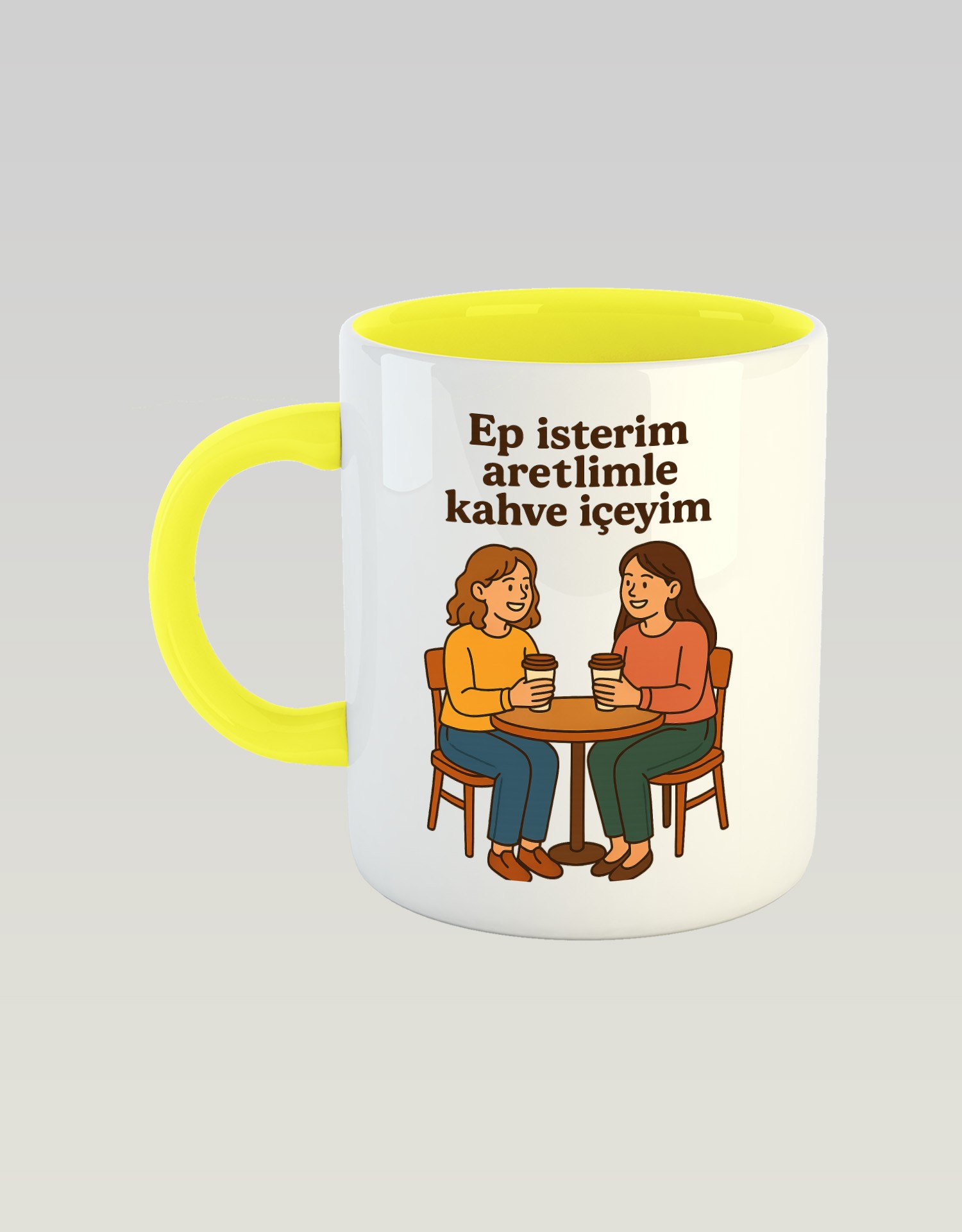 Ep İsterim Aretimle Kahve İçeyim (Porselen Kupa)