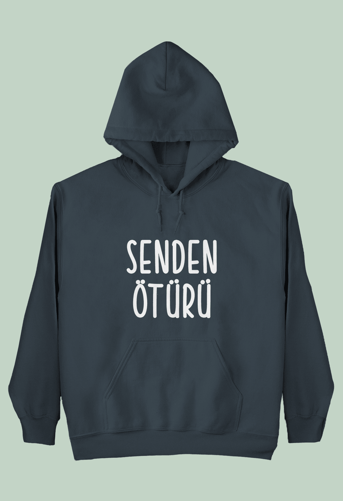 Senden Ötürü (Çocuk Kapüşonlu)