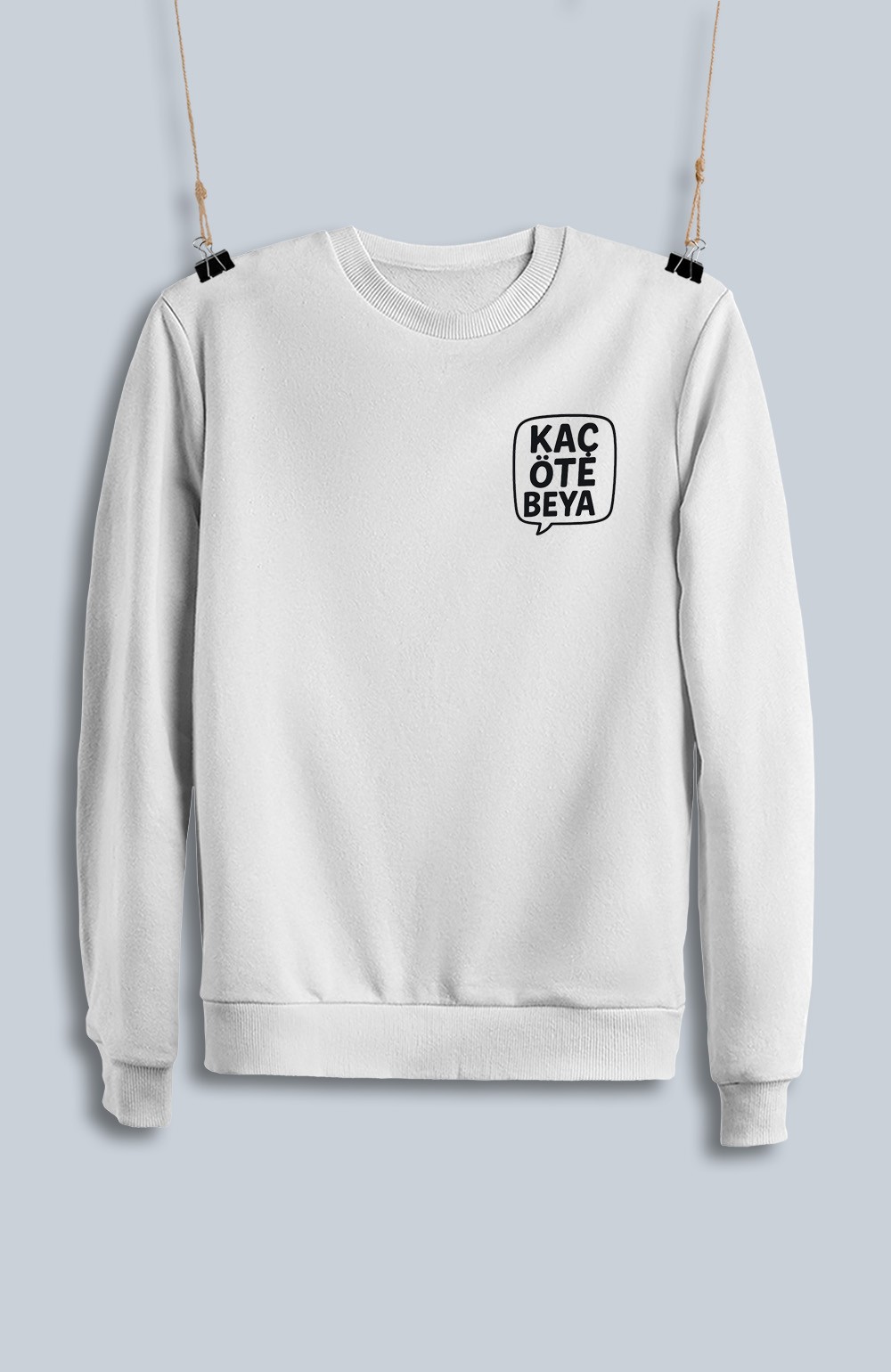 Kaç Öte Beya 2 (Sweatshirt)