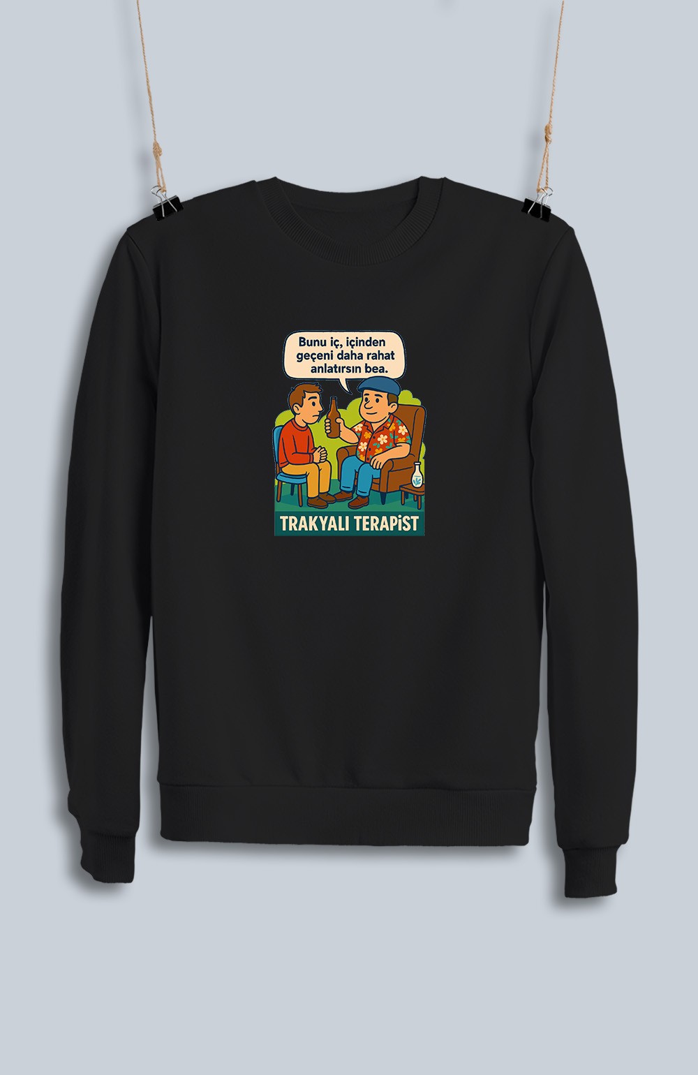 Trakyalı Terapist (Sweatshirt)