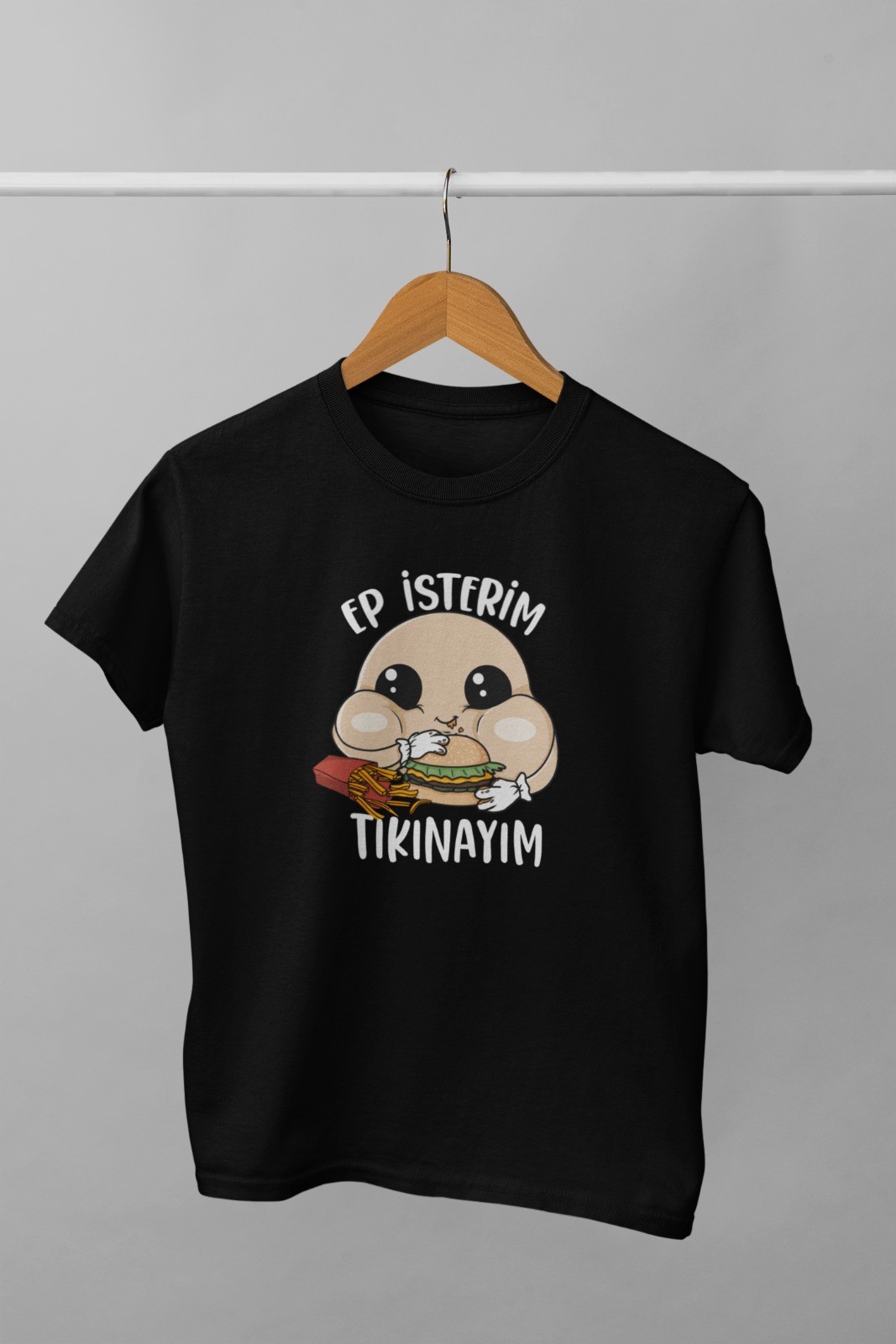 Ep İsterim Tıkınayım (Çocuk Tişörtü)