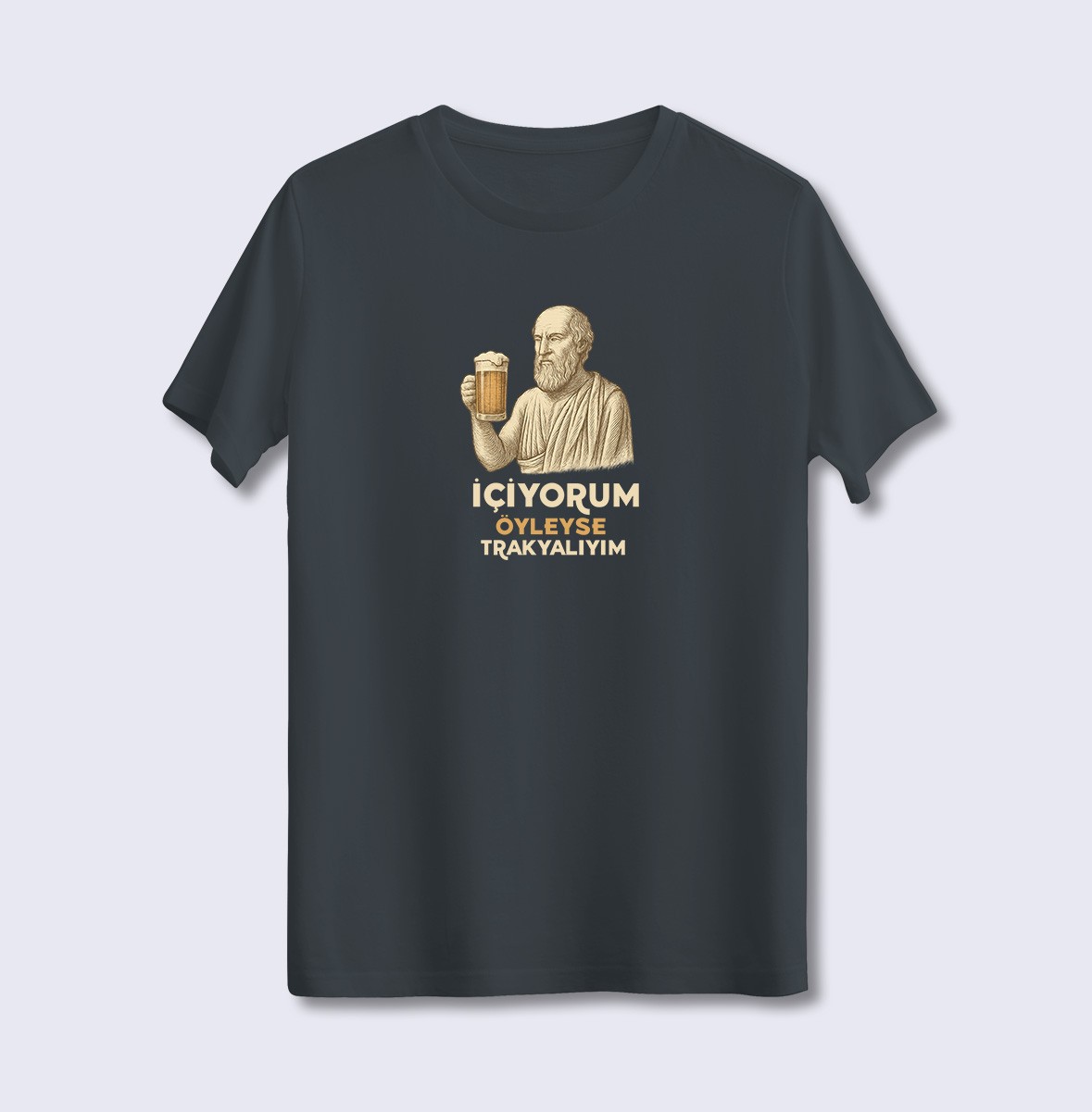 İçiyorum Öyleyse Trakyalıyım  (Üniseks Tişört)