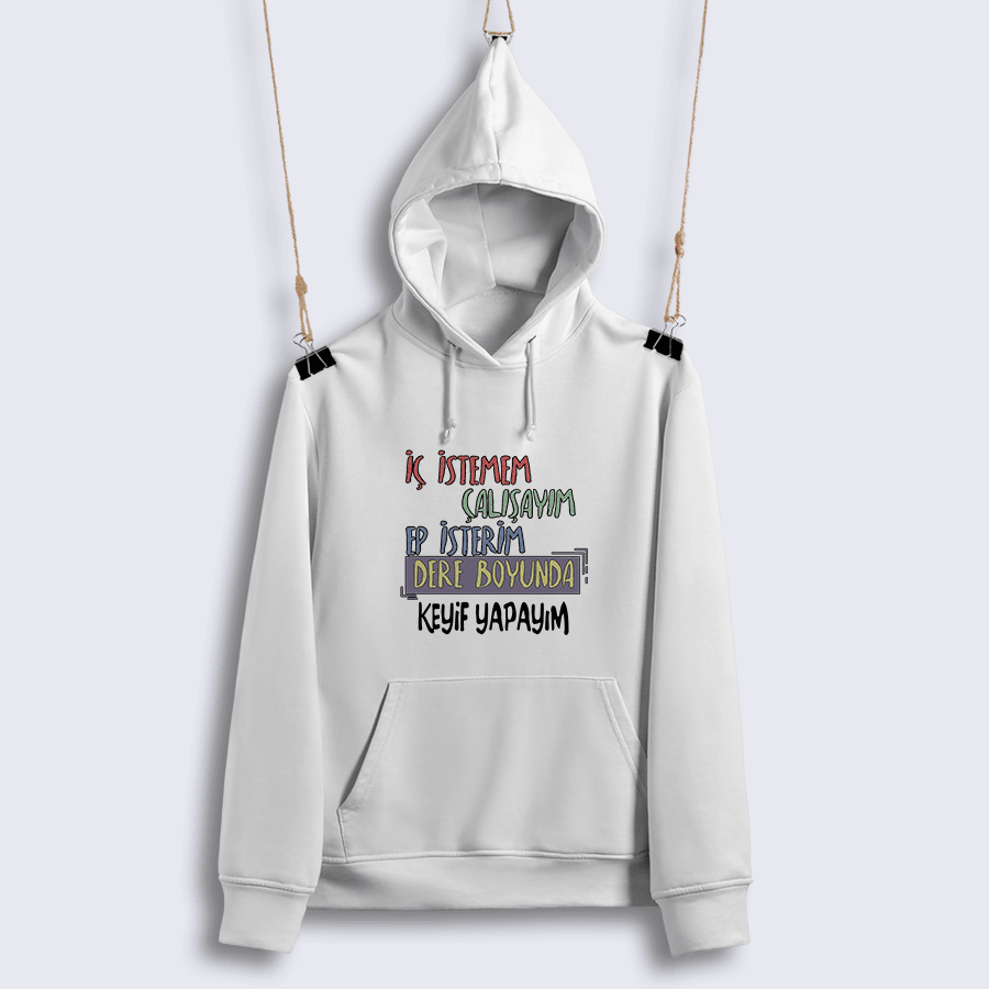 14) İç İstemem Çalışayım, Ep İsterim Dereboyunda Keyif Yapayım (Sweat)