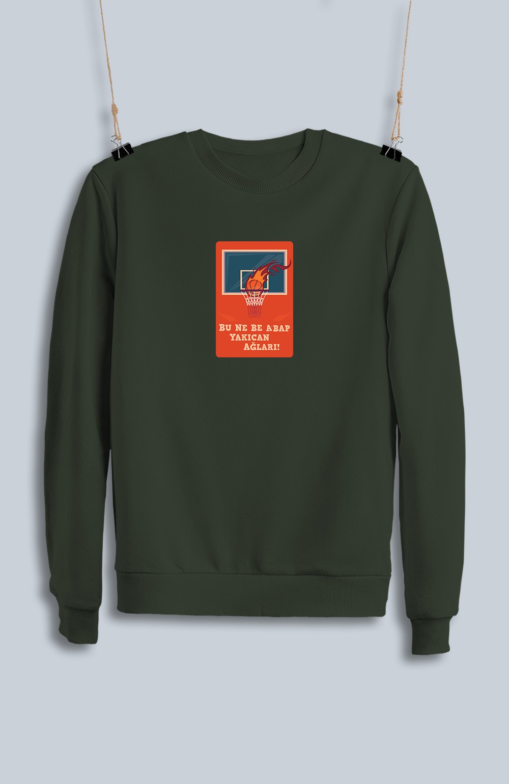 Bu Ne Be Abab Yakıcan Ağları! (Sweatshirt)
