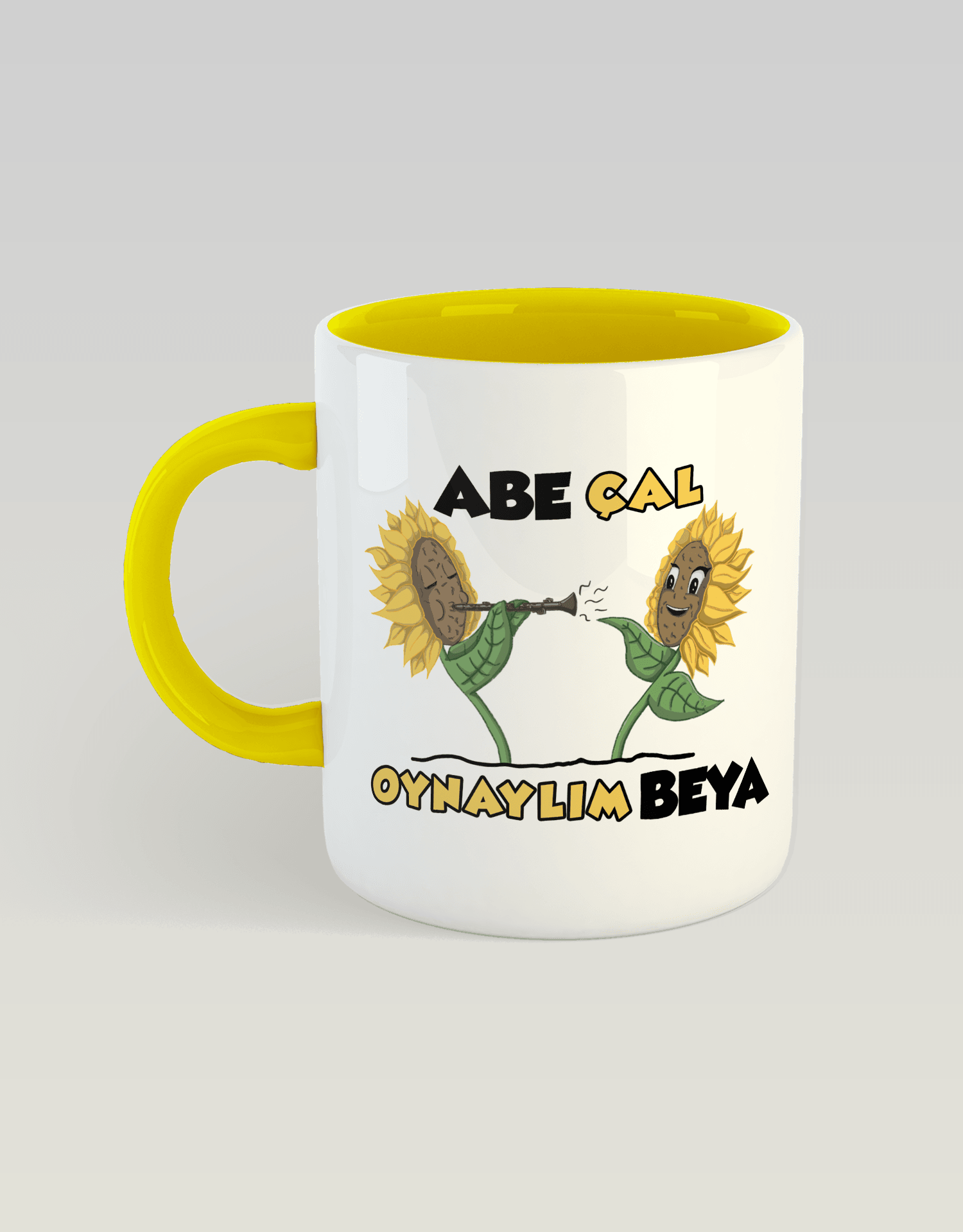 Abe Çal Oynaylım Beya (Porselen Kupa)