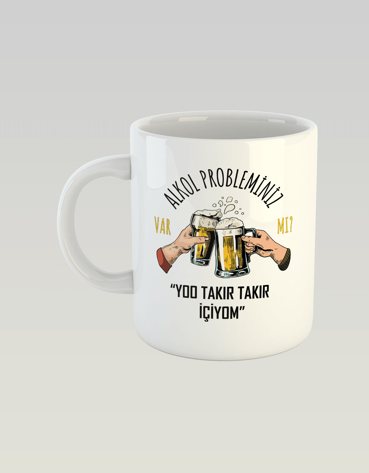 Alkol Probleminiz Var Mı? Yoo Takır Takır İçiyom (Porselen Kupa)