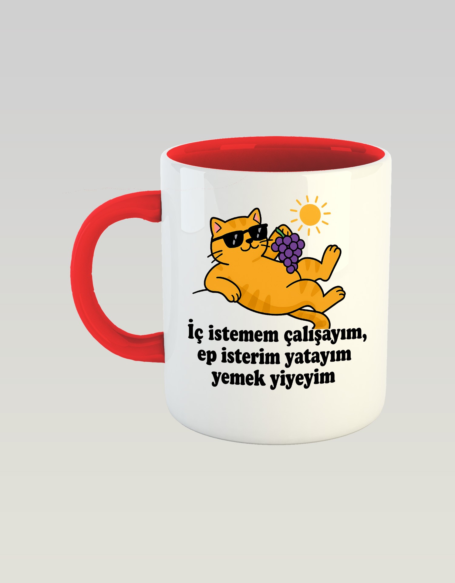  İç İstemem Çalışayım, Ep İsterim Yatayım Yemek Yiyeyim (Porselen Kupa)
