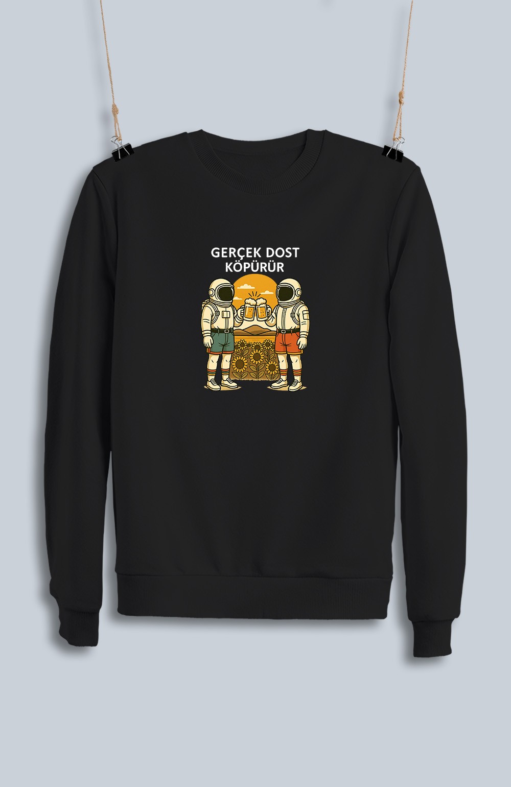 Gerçek Dost Köpürür 2 (Sweatshirt)