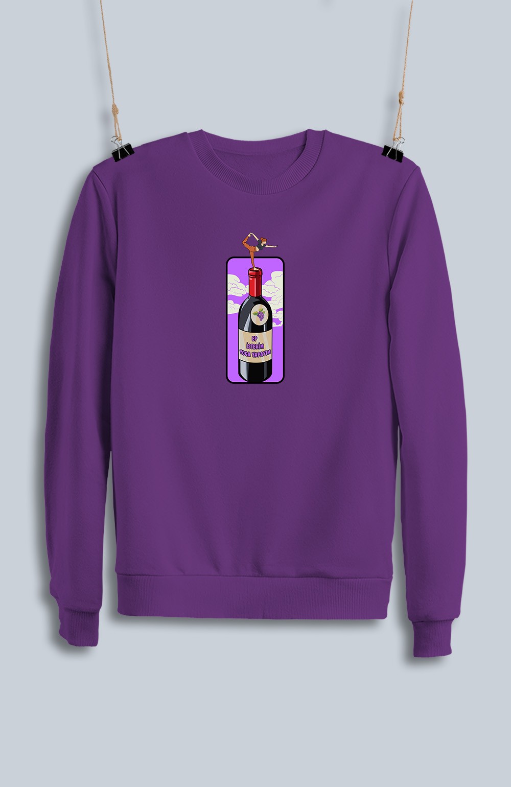 Ep İsterim Yoga Yapayım Şarap (Sweatshirt)