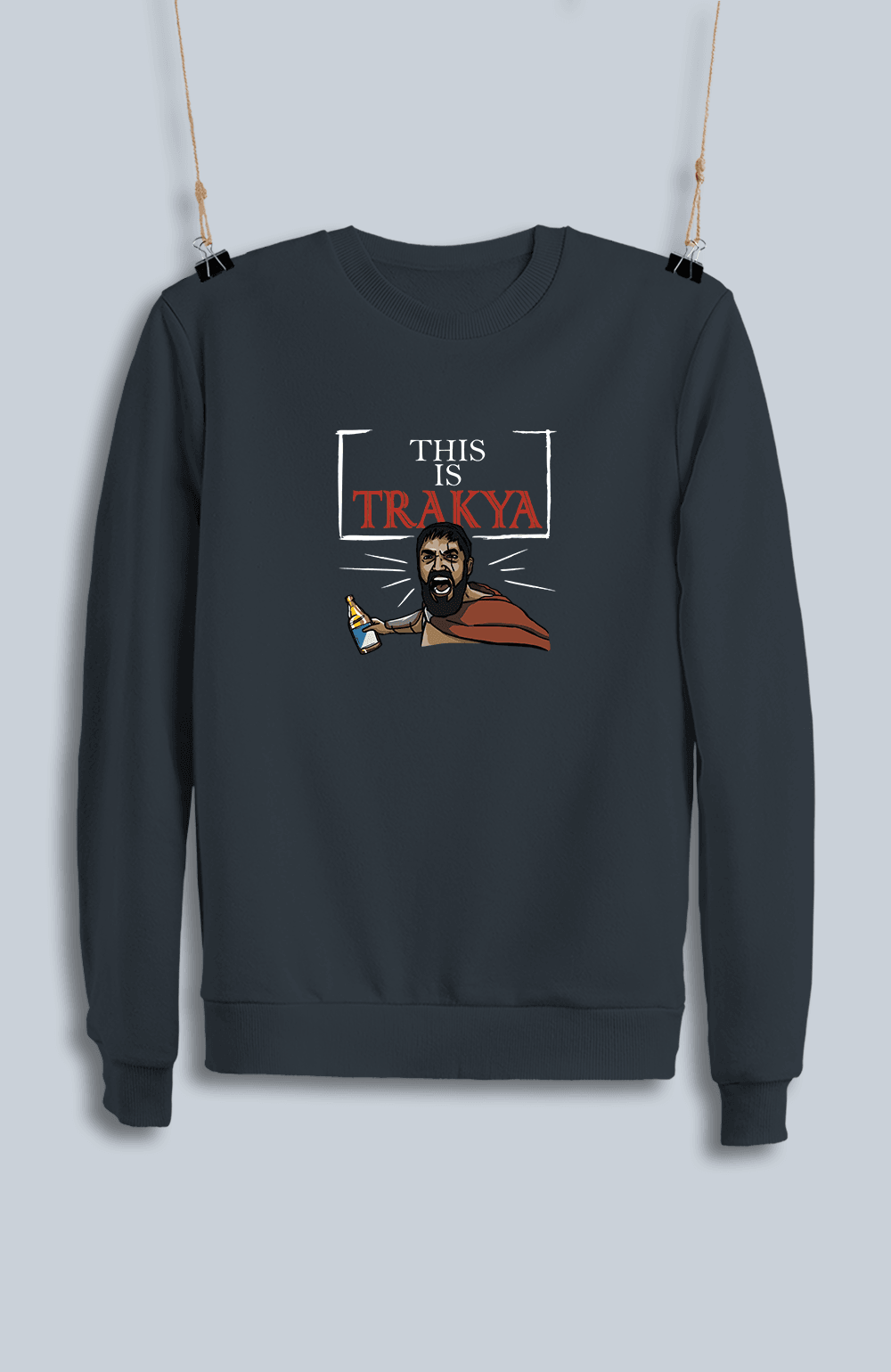 This is Trakya (Sweatshirt)