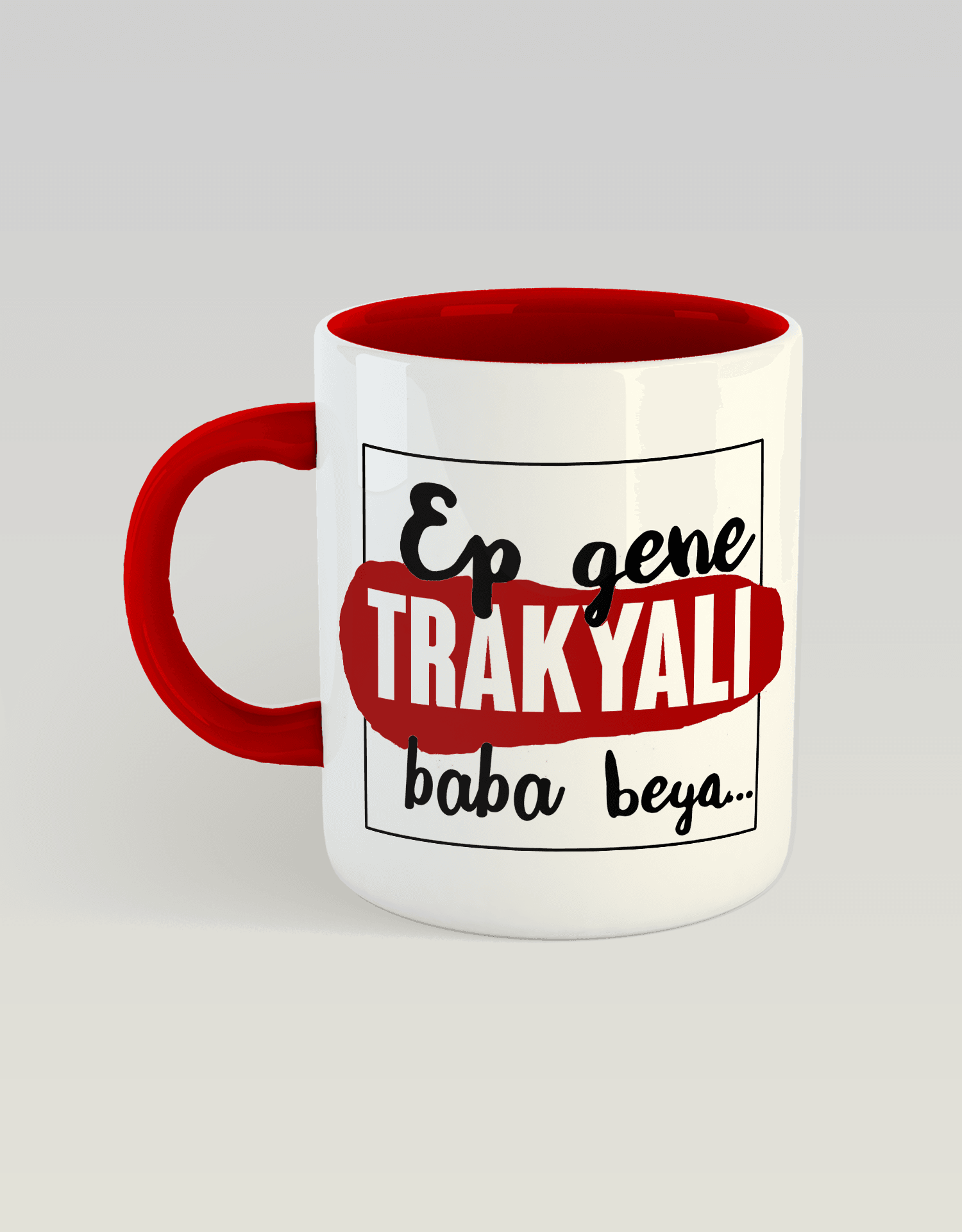 Ep Gene Trakyalı Baba Beya (Porselen Kupa)