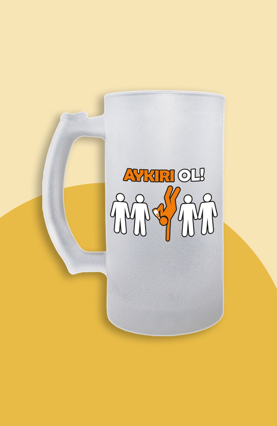 Aykırı Ol! (Bira Bardağı)