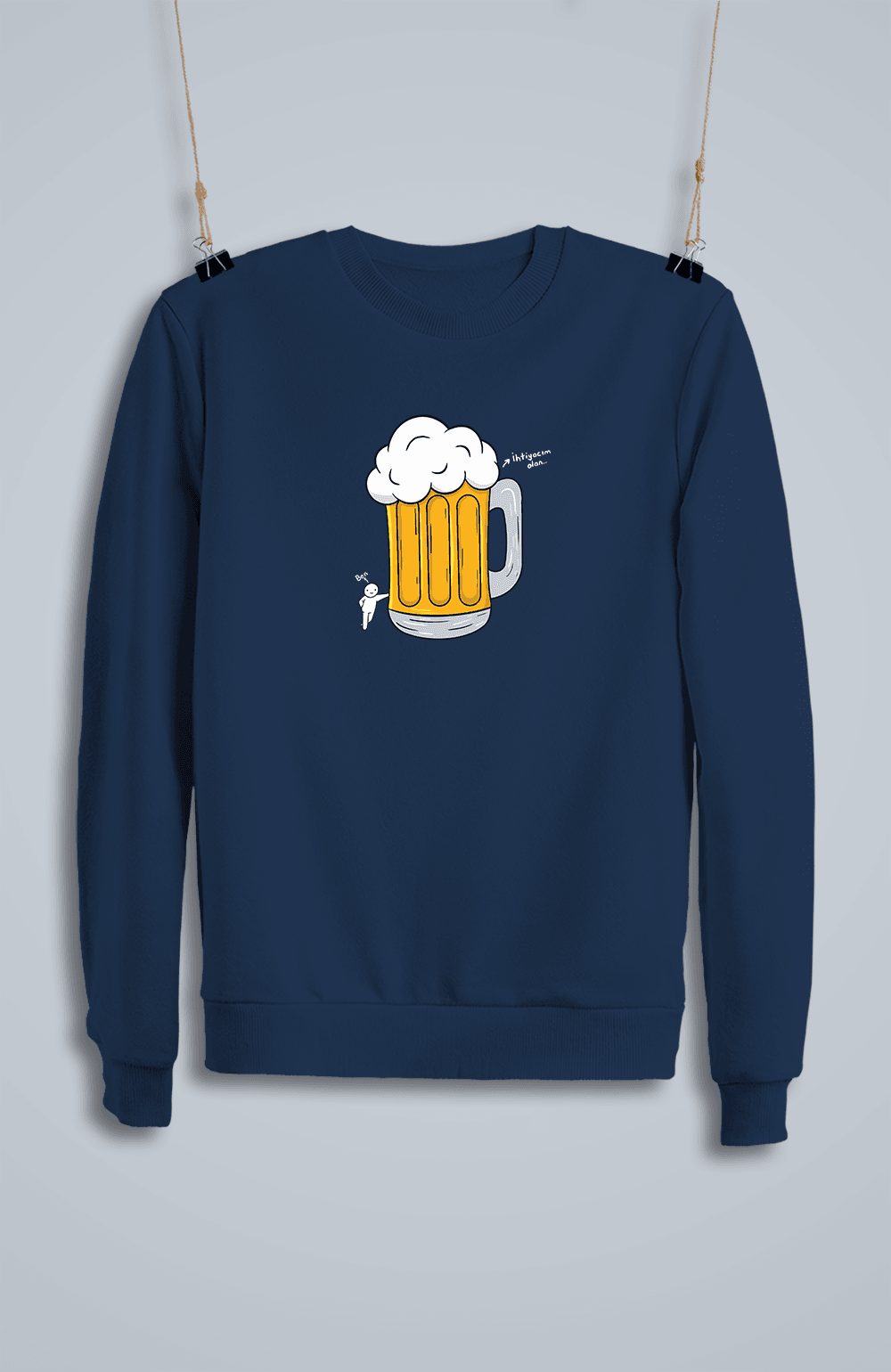 İhtiyacım Olan Bira (Sweatshirt)