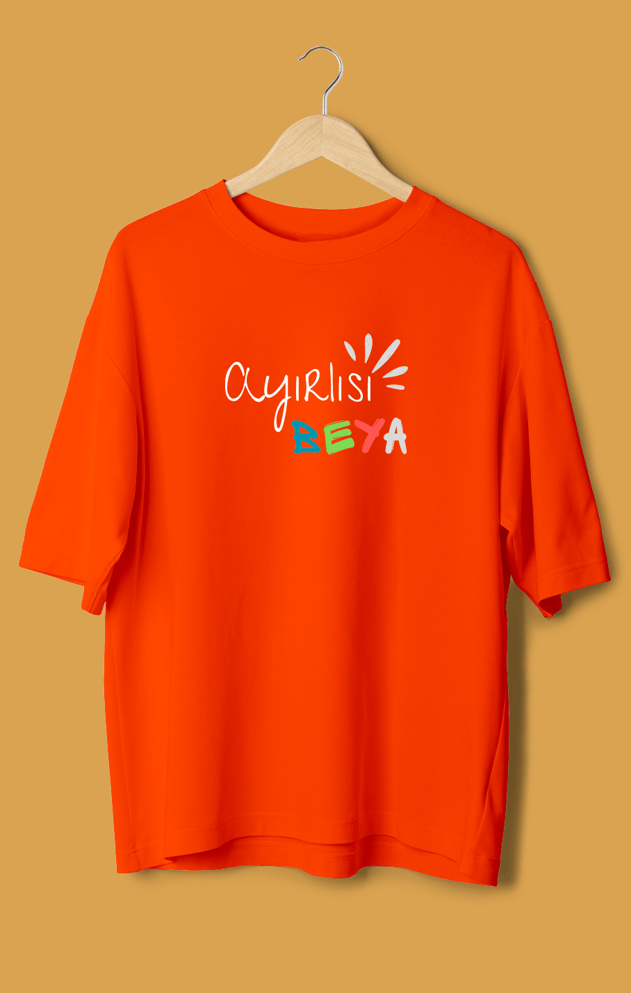 Ayırlısı Beya (Orijinal Oversize Tişört)