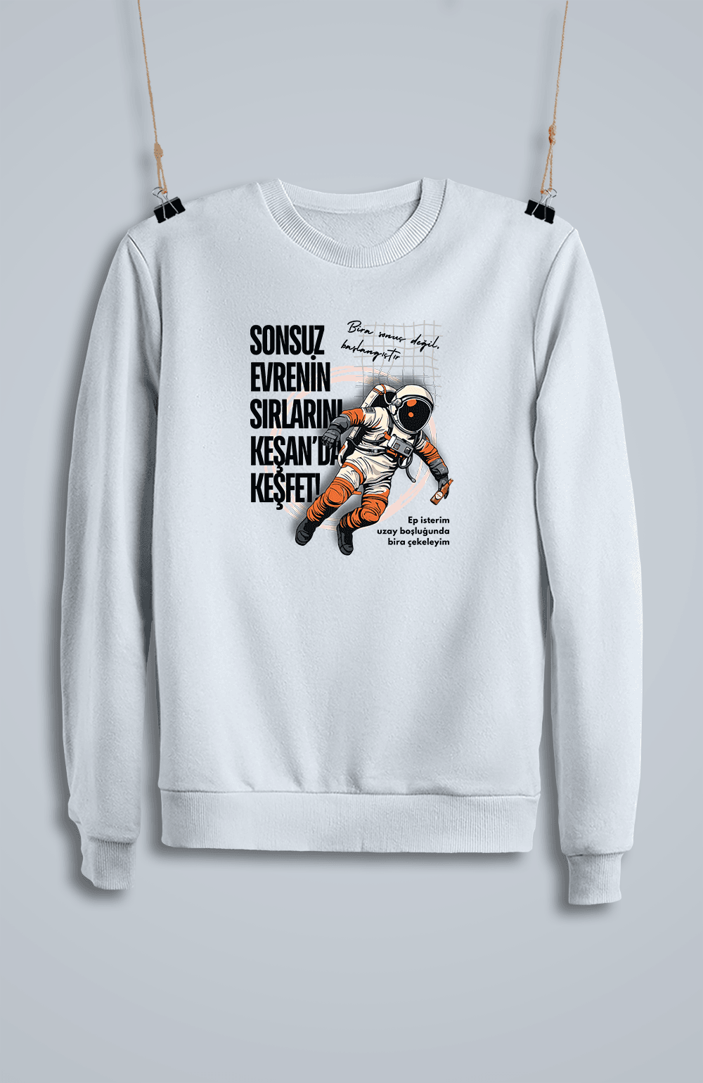 Sonsuz Evrenin Sırlarını Keşan'da Keşfet! (Sweatshirt)