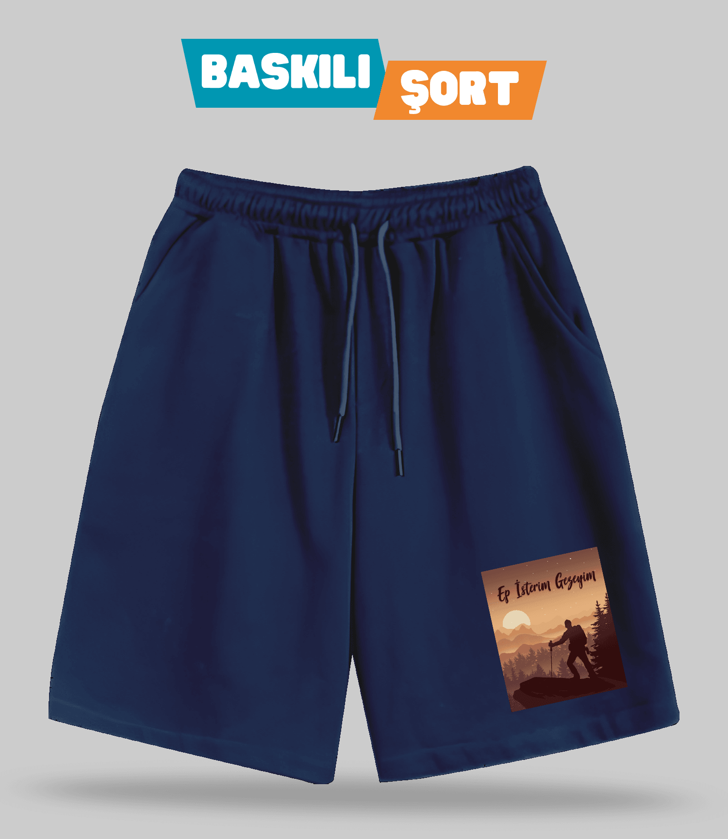 Ep İsterim Gezeyim (Baskılı Erkek Şort)