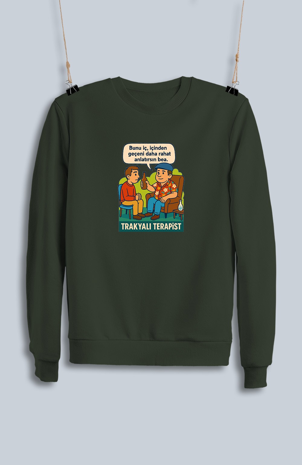 Trakyalı Terapist (Sweatshirt)