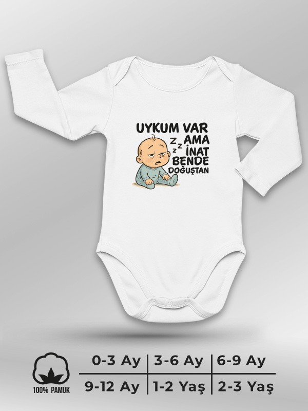 Uykum Var Ama İnat Bende Doğuştan (Uzun Kollu Zıbın)