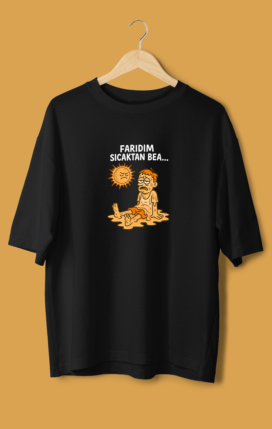 Farıdım Sıcaktan Bea (Orijinal Oversize Tişört)