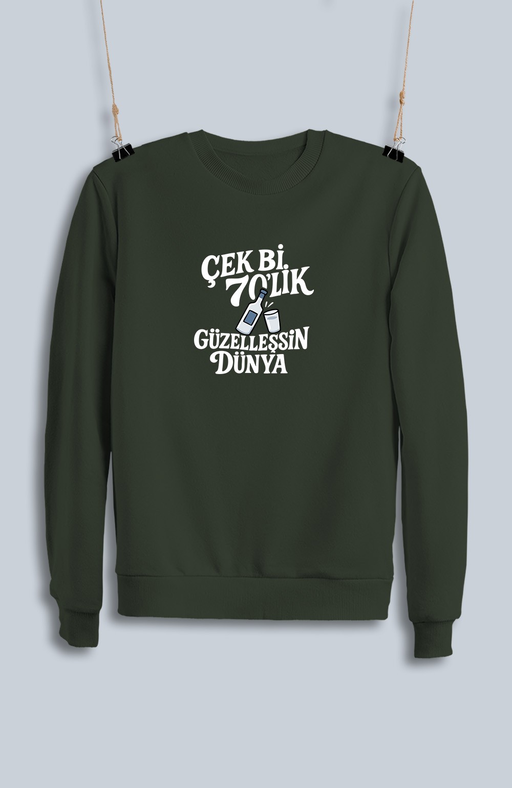 Çek Bi 70'Lik Güzelleşsin Dünya (Sweatshirt)