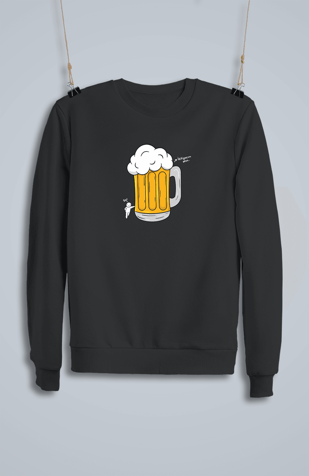 İhtiyacım Olan Bira (Sweatshirt)