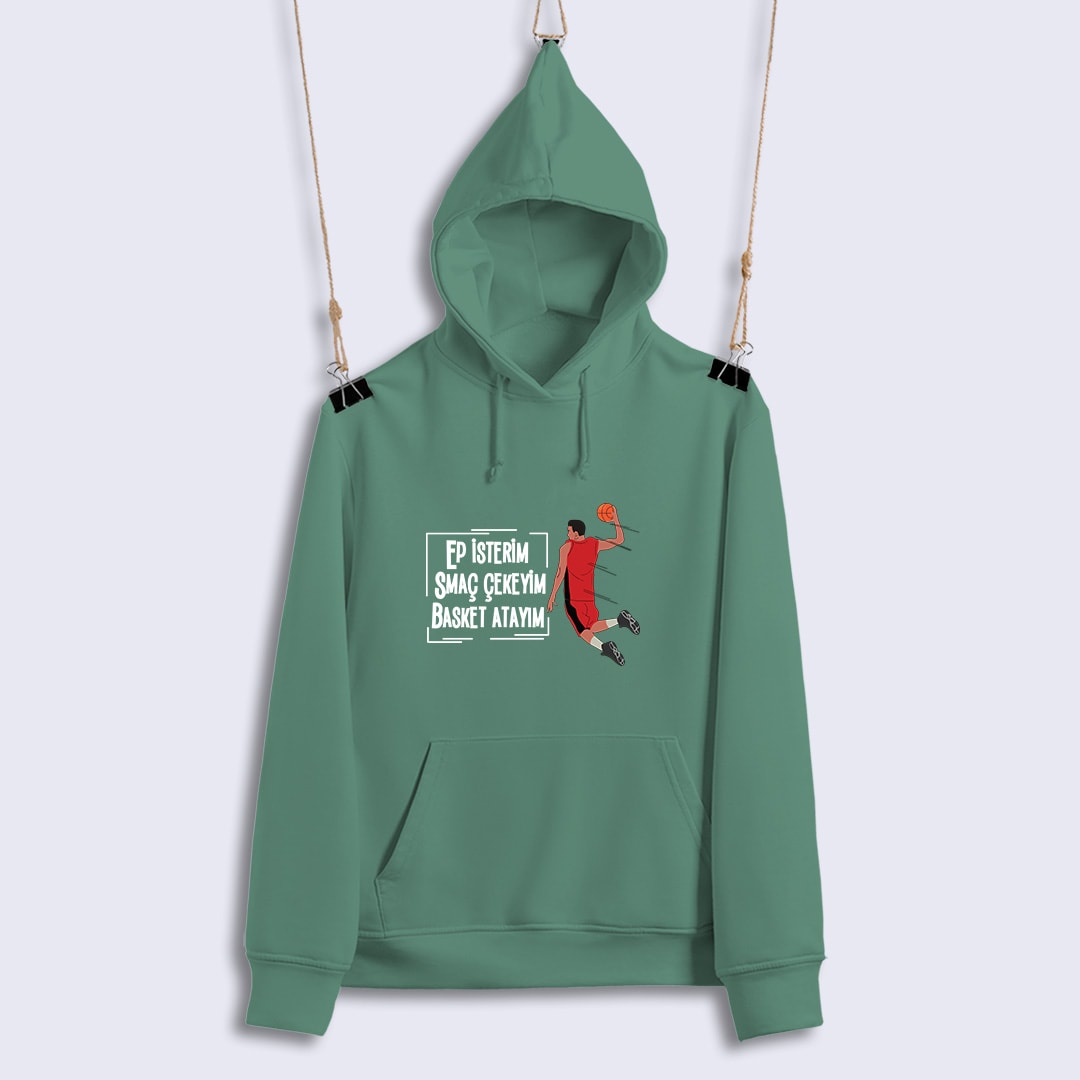 Ep İsterim Smaç Çekeyim Basket Atayım (Sweat)