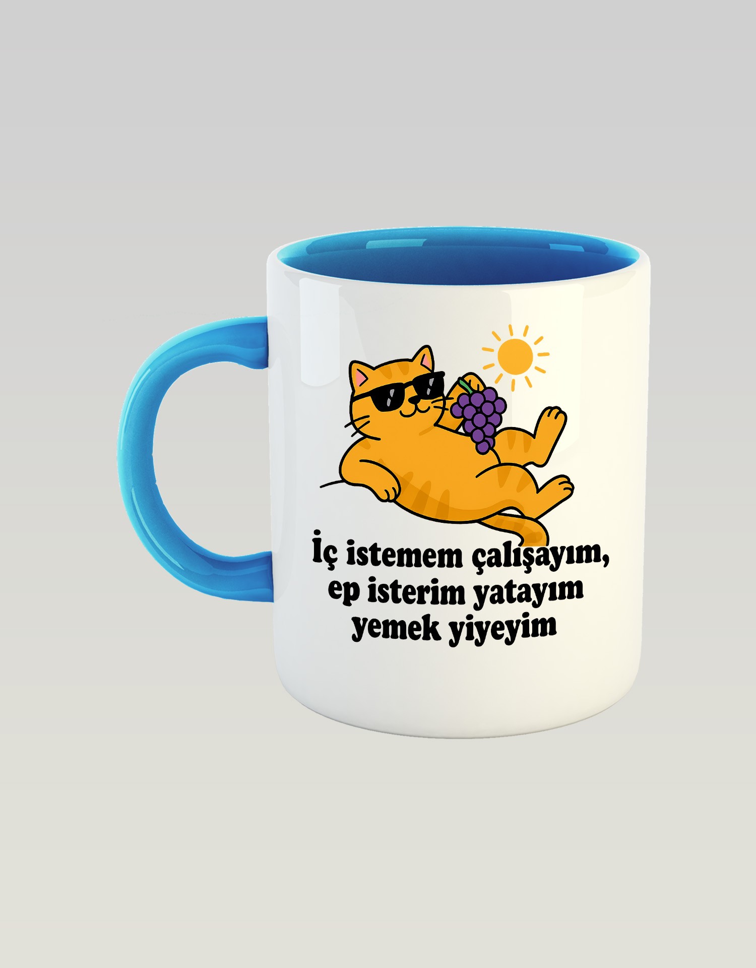  İç İstemem Çalışayım, Ep İsterim Yatayım Yemek Yiyeyim (Porselen Kupa)