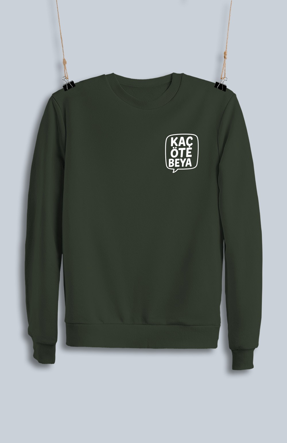 Kaç Öte Beya 2 (Sweatshirt)