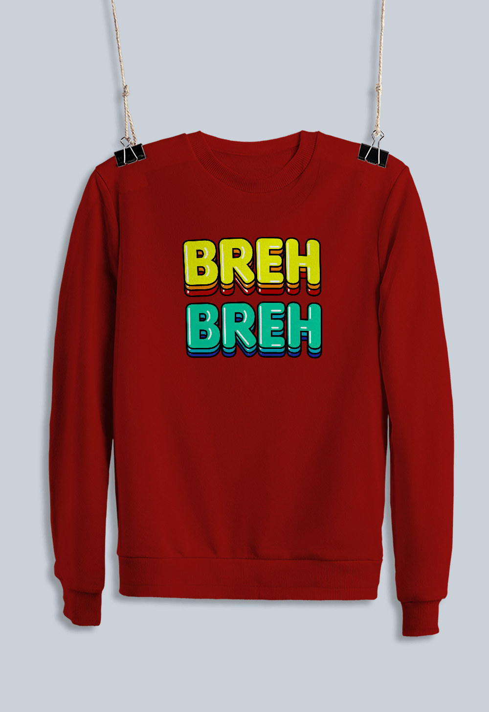 BREH BREH (Sweatshirt)