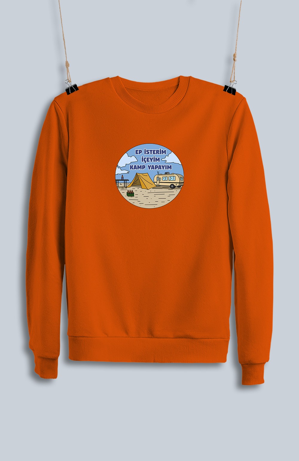 Ep İsterim İçeyim Kamp Yapayım (Sweatshirt)