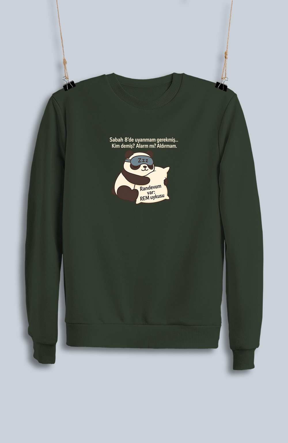 Sabah 8'de Uyanmam Gerekmiş (Sweatshirt)