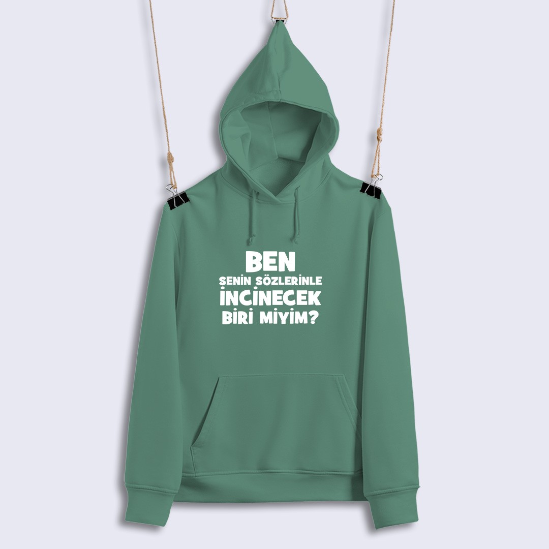 Ben Senin Sözlerinle İncinecek Biri Miyim (Sweat)