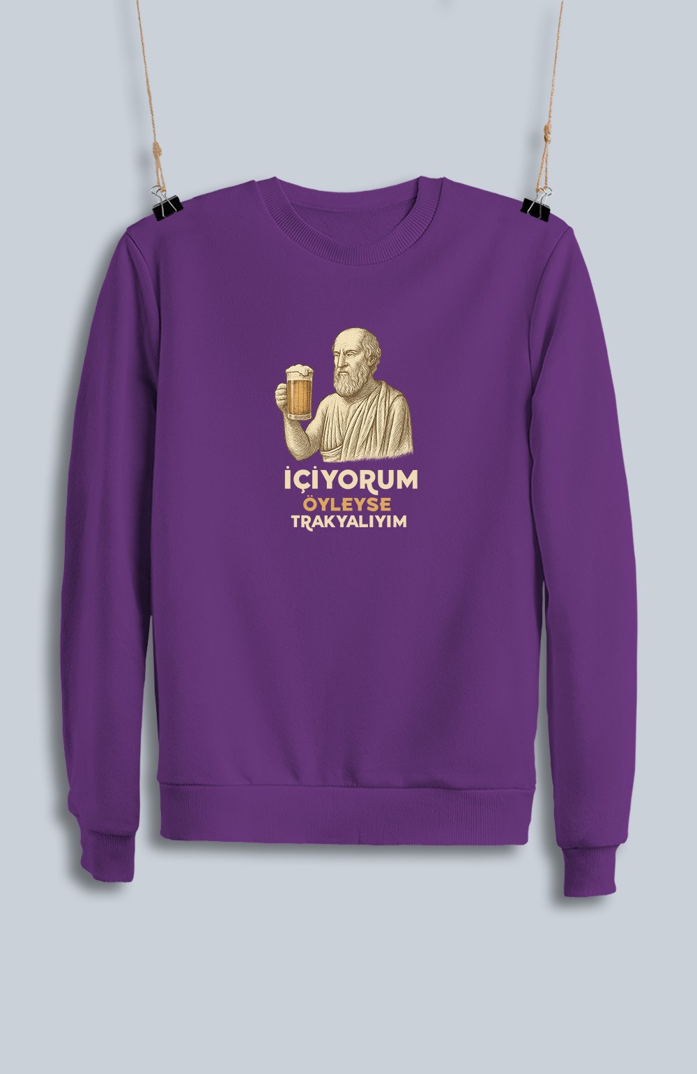 İçiyorum Öyleyse Trakyalıyım (Sweatshirt)