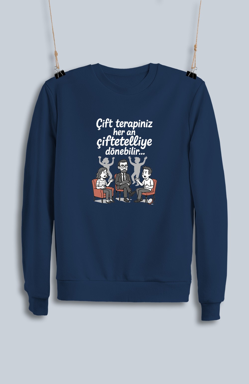 Çift Terapiniz Her An Çiftetelliye Dönebilir (Sweatshirt)