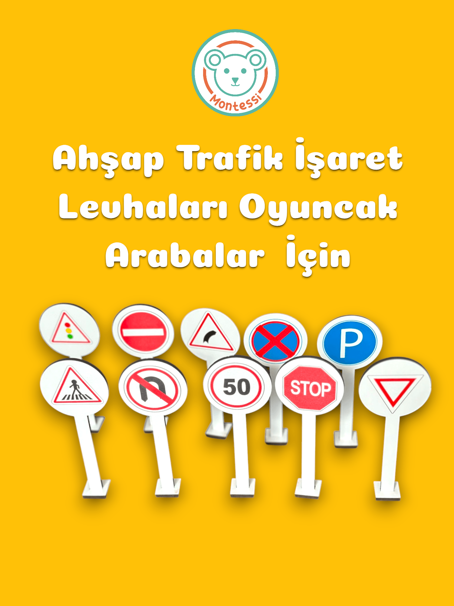 Montessi Ahşap Trafik Levhaları