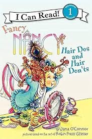 Fancy Nancy: Hair Dos and Hair Don'ts